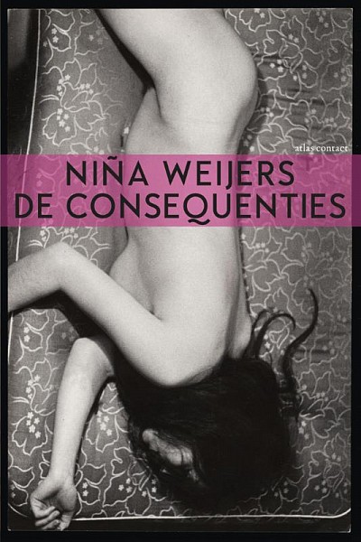 De Consequenties van Niña Weijers op shortlist Libris Literatuurprijs en Gouden Boekenuil