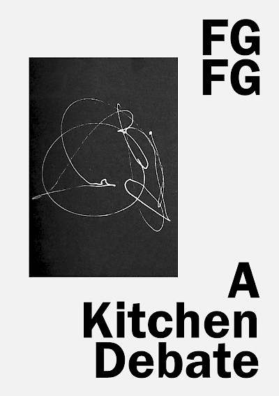 FGFG — A Kitchen Debate