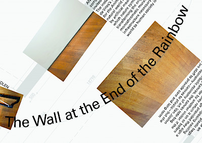 The Wall at the End of the Rainbow